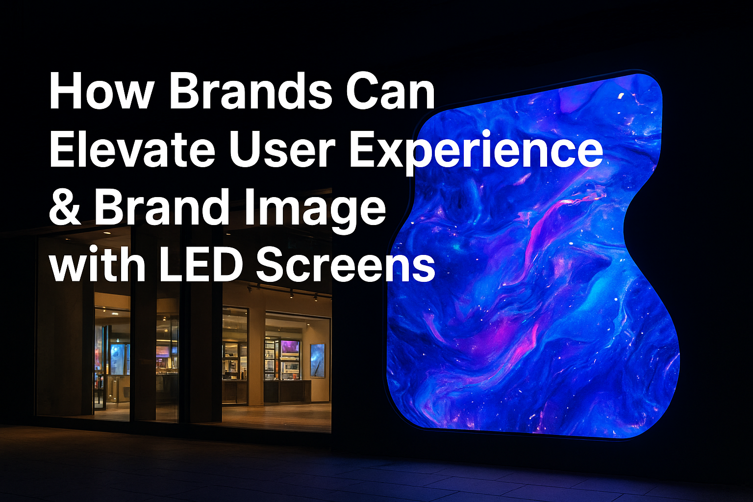 LED screens for branding